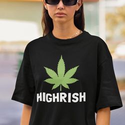 highrish funny saint patrick day png sublimation, stoner party png sublimations men