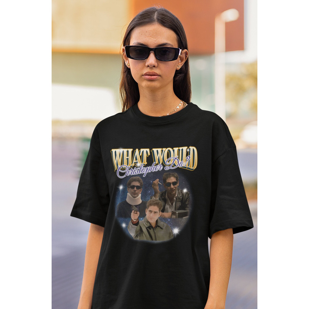 What Would Christopher Do Shirt, Moltisanti Neckbrace T-Shirt, The Sopranos Shirt, Vintage Bootleg Shirt, Sopranos Gifts, Paulie Gualtieri.jpg