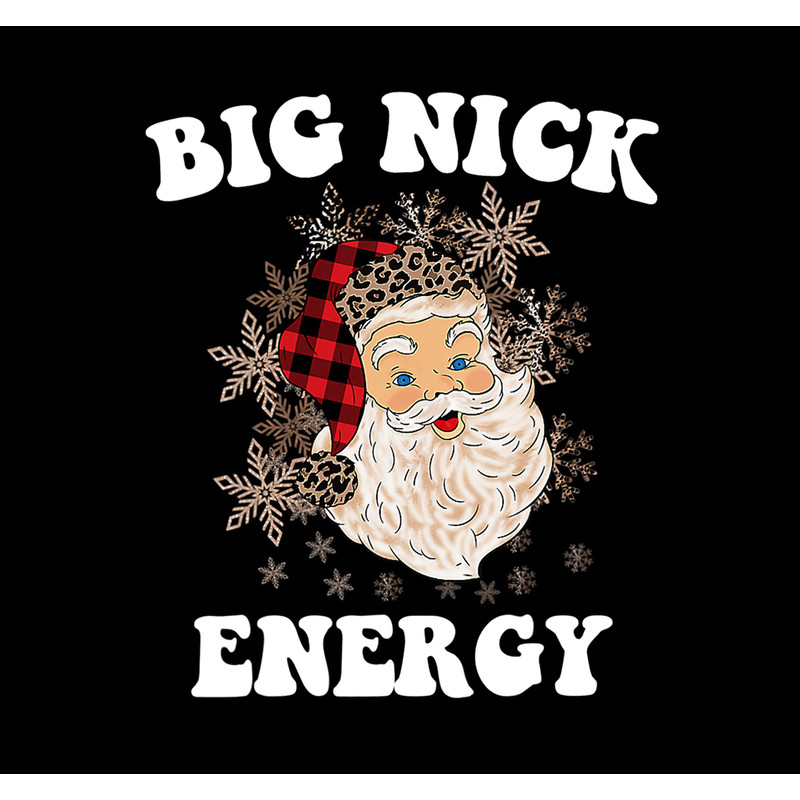 Big Nick Energy Png, Funny Christmas Holidays Santa Claus Png.jpg
