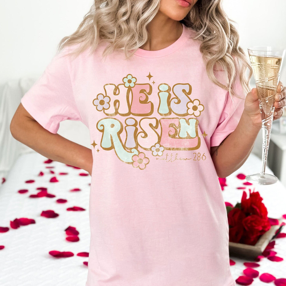 Easter Tee - He Is Risen Tee Shirt - Jesus Tee - Religious Easter Shirt - Church Easter Tee For Women - Graphic Easter Tee.jpg