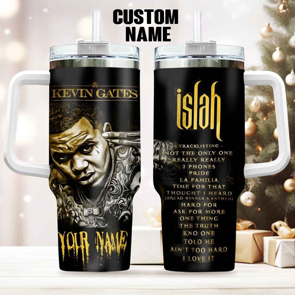 Custom Name Kevin Gates Islah Album Rap 90s 40OZ Stanley Tumbler, Islah Tracklist Rapper Art Christmas Tumbler Gift For Fan 2211R MLUD.jpg