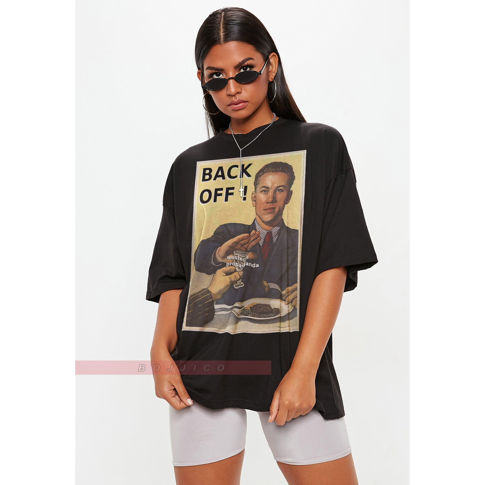 Back Off Western Propaganda Unisex Tees, Anti Propaganda Shirt, Defund the Mainstream Media Shirt, Smiley Shirt, Awake Not Woke Shirt.jpg