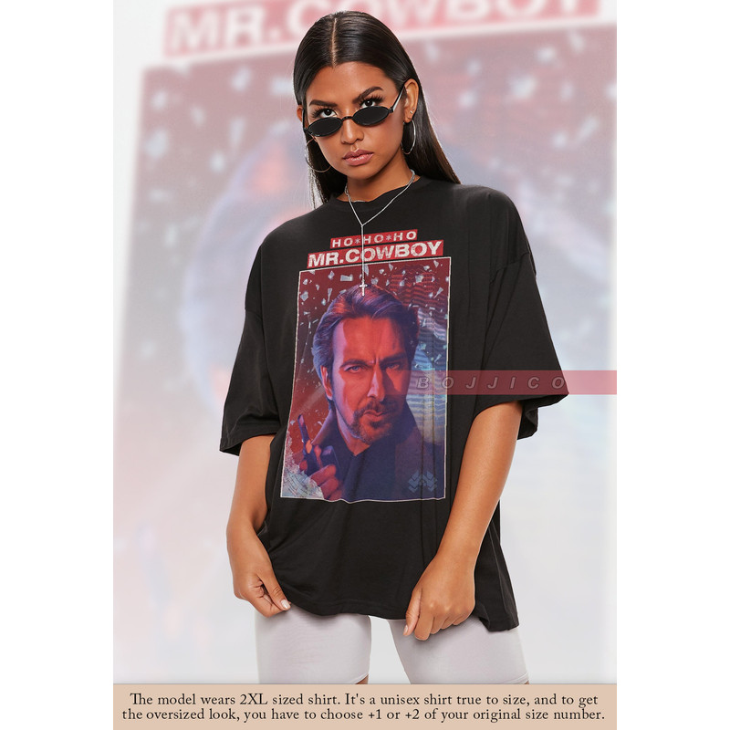 Hohoho Mr Cowboy HANS GRUBER Shirt, Alan Rickman Shirt,Die Hard Shirt, Hans Gruber, Nakatomi Plaza, John McClane, Bruce Willis,Alan Rickman.jpg
