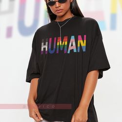only human unisex shirts, pride montah shirts, lgbtq queer unisex t-shirt  human