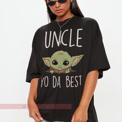 uncle you da best, uncle shirt, funny uncle t shirt, uncle i'll be there for you