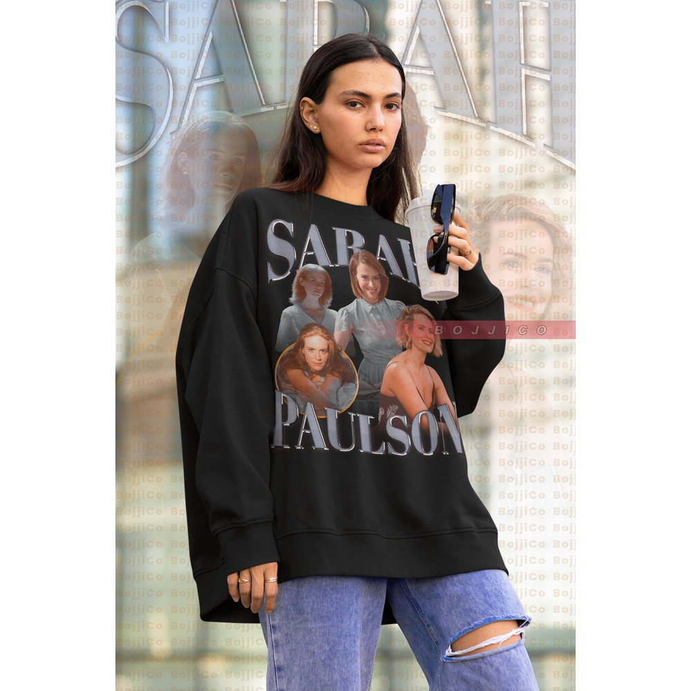Sarah Paulson Sweatshirt, Sarah Paulson Homage sweater, Rap Music, Rachet Actrees Movie American Gothic dan Jack Jill Classic Graphic Tee.jpg