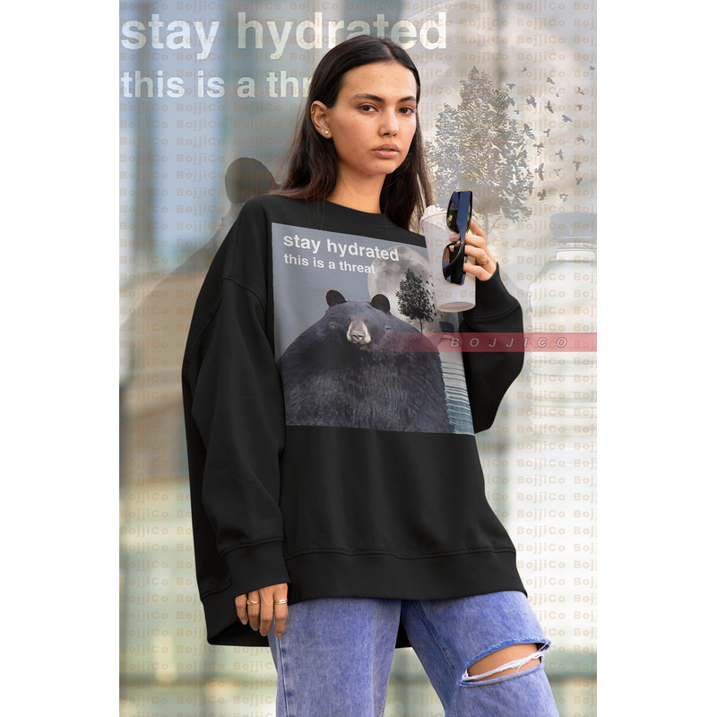 Stay Hydrated This Is A Threat sweatshirt, Opossums Lover sewater, ad Opossums Meme, Eat Trash Possum, Raccoon Tanuki, Possums Sweater.jpg