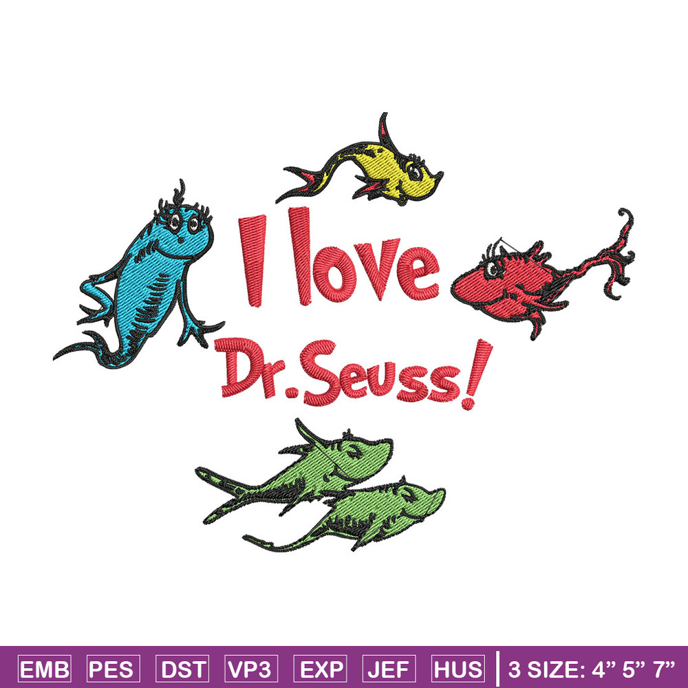 I Love Dr Seuss Embroidery Design, I Love Dr Seuss Embroidery, Embroidery File, Embroidery design, Digital download..jpg