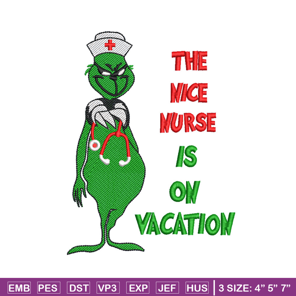 The nice nurse embroidery design,Grinch embroidery,Chrismas design, Embroidery shirt, Embroidery file, Digital download.jpg
