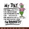 My day Im booked Embroidery Design, Grinch Embroidery, Embroidery File, Chrismas Embroidery, Digital download.jpg