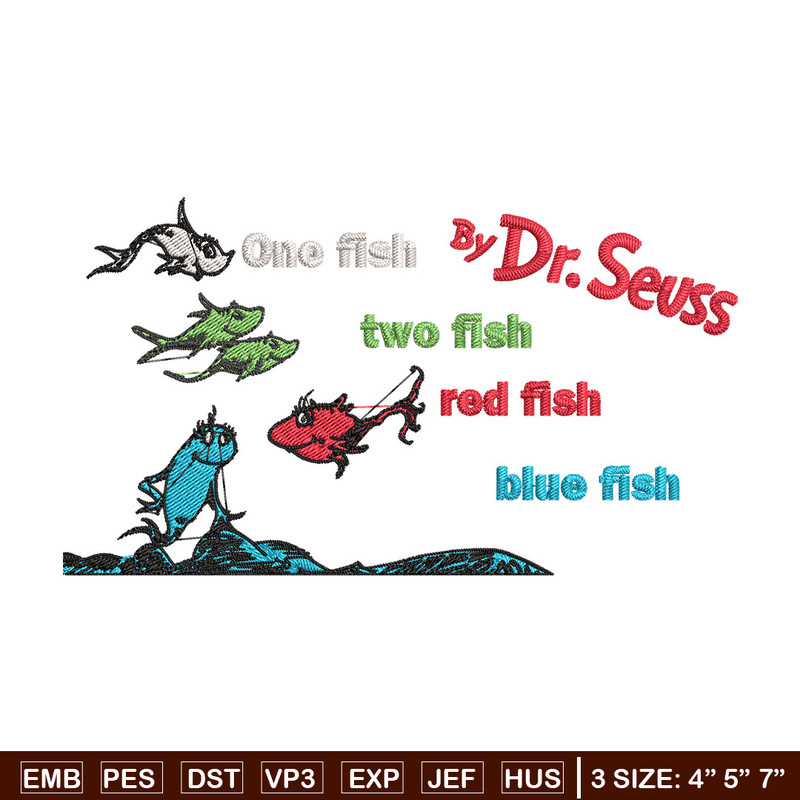 One fish two fish, blue fish red fish Embroidery Design, Dr seuss Embroidery, Embroidery File, Digital download..jpg