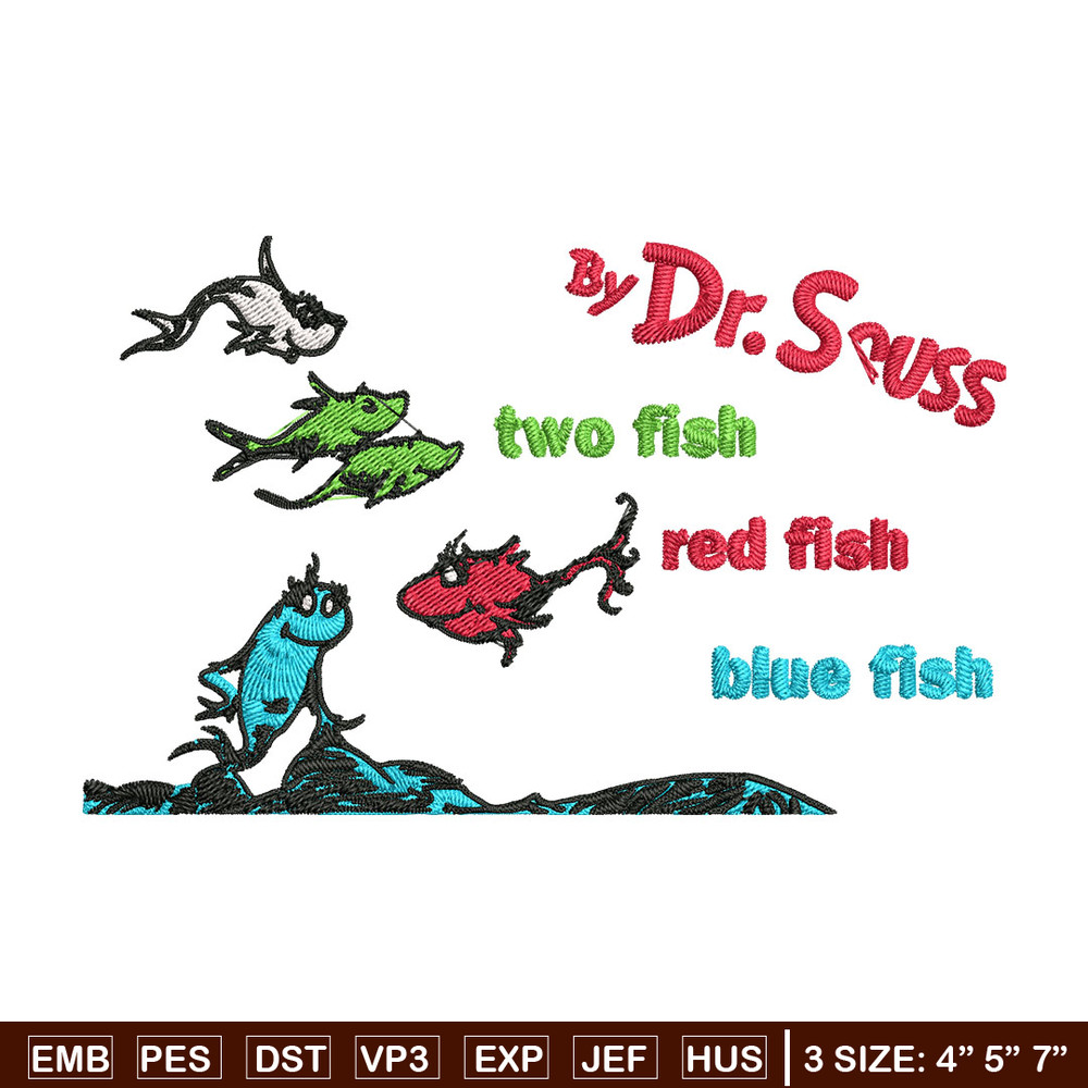 One fish two fish, blue fish red fish Embroidery Design, Dr seuss Embroidery, Embroidery File, Digital download.jpg