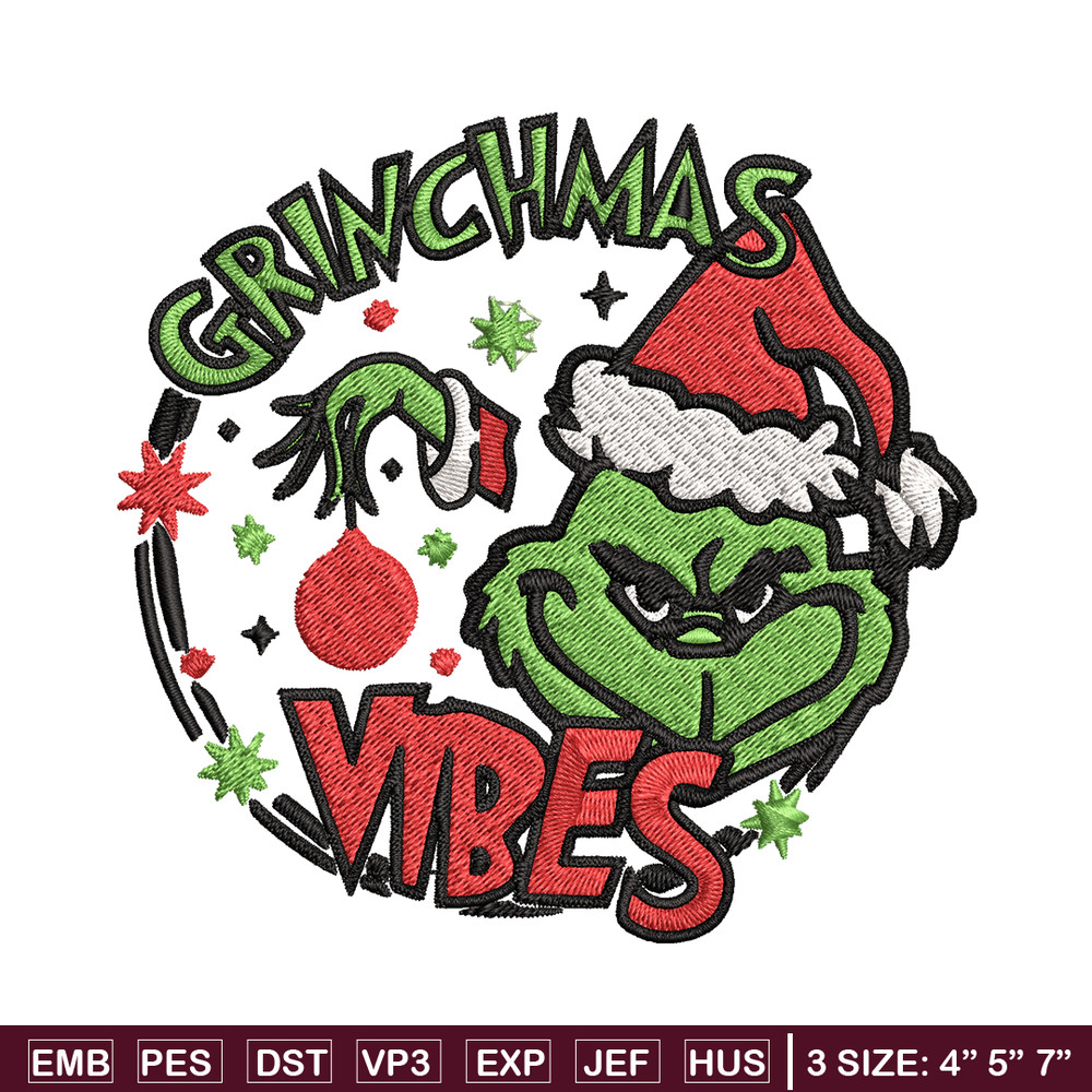 Christmas Vibes Grinch Embroidery design, Grinch Christmas Embroidery, Grinch design, Embroidery file, Digital download..jpg