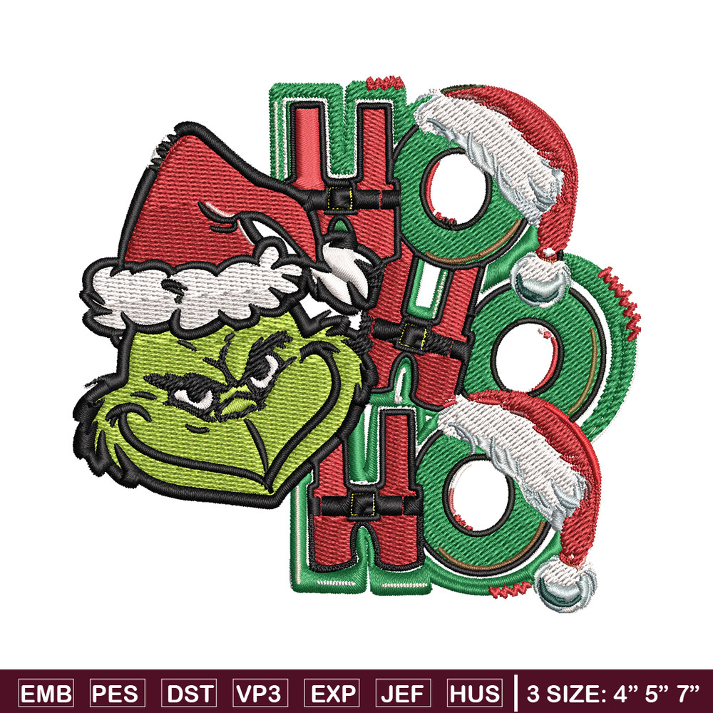 Ho Ho Ho The Grinch Embroidery design, Grinch christmas Embroidery, logo design, Embroidery File, Instant download..jpg