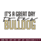 It's a Bulldog Thing embroidery design, Bulldog embroidery, Sport embroidery,Logo sport embroidery,Embroidery design.jpg