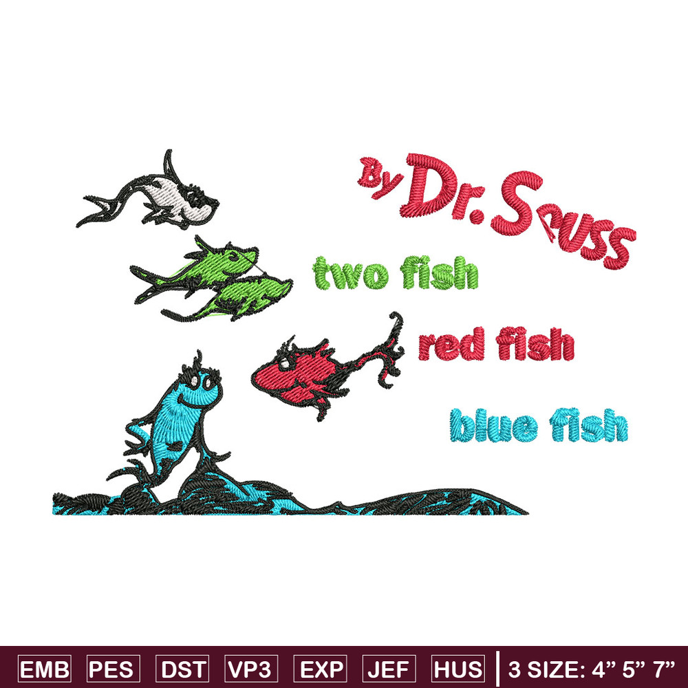 One fish two fish, blue fish red fish Embroidery Design, Dr seuss Embroidery, Embroidery File, Digital download.jpg