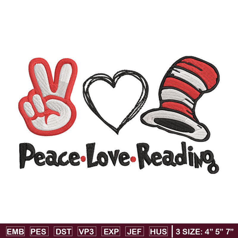 Peace Love Reading Dr seuss Embroidery Design, Dr seuss Embroidery, Embroidery File, Embroidery design, Digital download.jpg