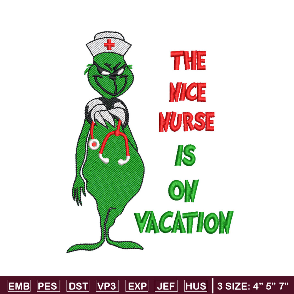 The nice nurse embroidery design,Grinch embroidery,Chrismas design, Embroidery shirt, Embroidery file, Digital download.jpg