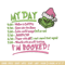 Grinch my day embroidery design,Chrismas design, Embroidery shirt, Embroidery file, Grinch embroidery, Digital download.jpg