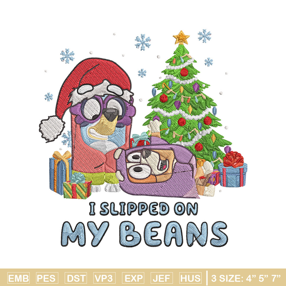 I Slipped On My Beans Embroidery Design, Bluey Embroidery, Embroidery File, Chrismas Embroidery, Anime shirt.jpg