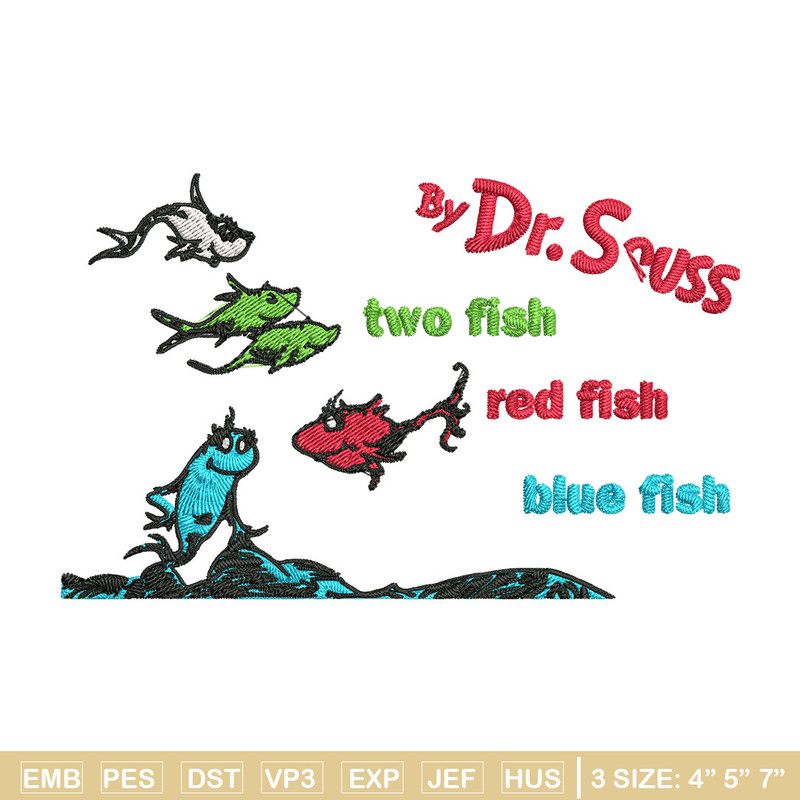 One fish two fish, blue fish red fish Embroidery Design, Dr seuss Embroidery, Embroidery File, Digital download.jpg