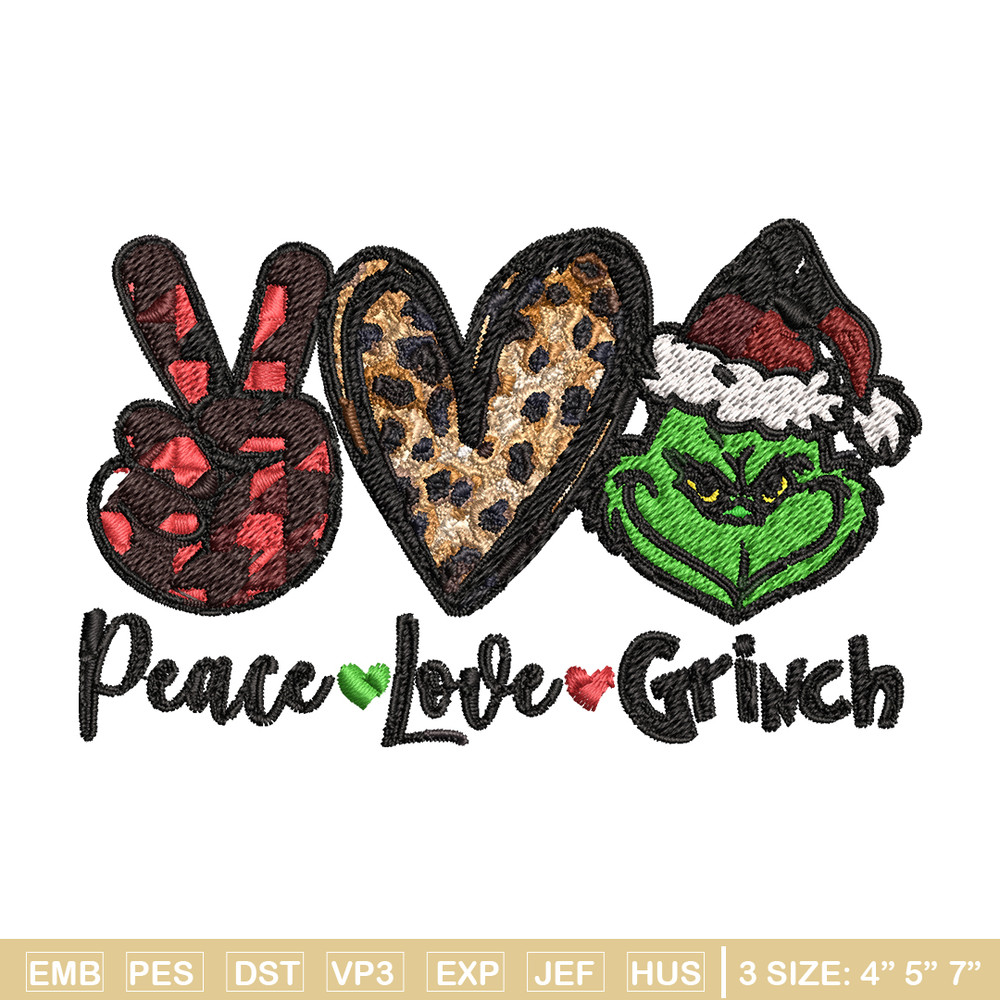 Peace love Grinch Embroidery design, Grinch christmas Embroidery, Grinch design, Embroidery file, Instant download..jpg