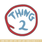 thing 2 logo Embroidery Design, Embroidery File, logo Embroidery, logo shirt, Embroidery design, Digital download..jpg