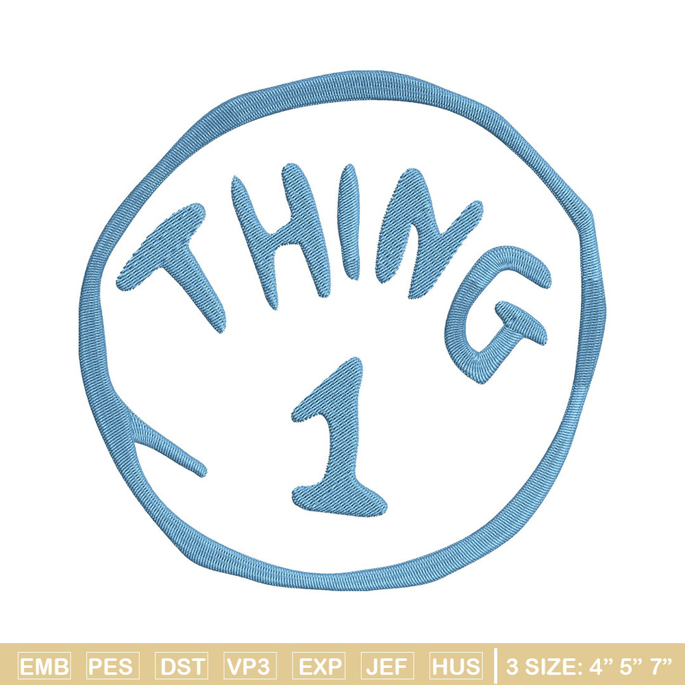 Thing One Embroidery Design, Embroidery File, logo Embroidery, logo shirt, Embroidery design, Digital download..jpg