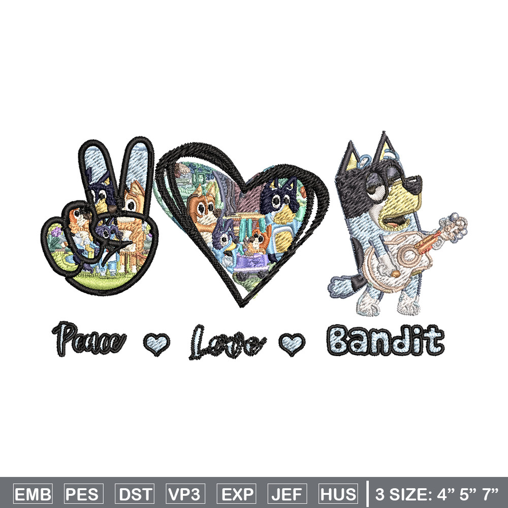 Bluey Peace Love bandit Embroidery design, Bluey cartoon Embroidery, cartoon design, Embroidery File, Instant download..jpg