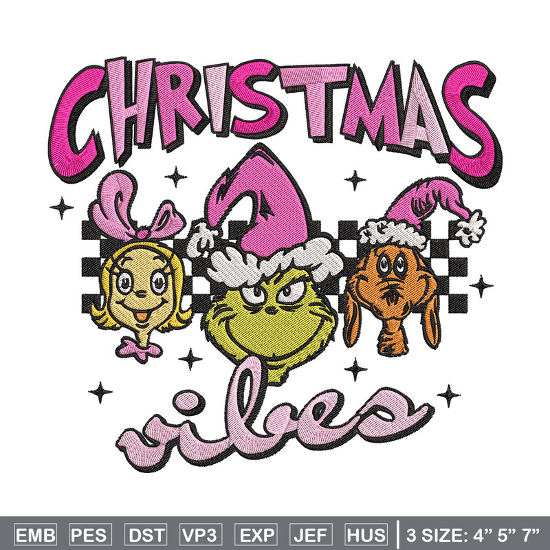 Chrismas vibes Embroidery Design, Grinch Embroidery, Embroidery File, Chrismas Embroidery, Anime shirt, Digital download.jpg