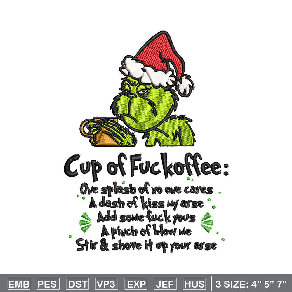 Cup of fuckoffee grinch Embroidery design, Grinch christmas Embroidery, Embroidery File, Grinch design, Instant download.jpg