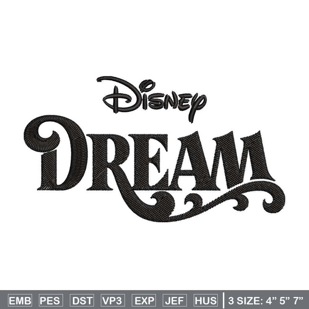 Disney Dream Embroidery Design, Disney logo Embroidery, Embroidery File, Embroidery design, Digital download..jpg