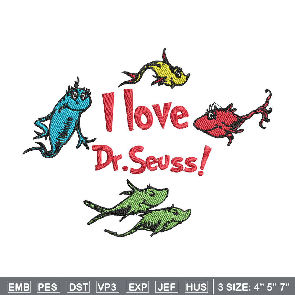 I Love Dr Seuss Embroidery Design, I Love Dr Seuss Embroidery, Embroidery File, Embroidery design, Digital download..jpg