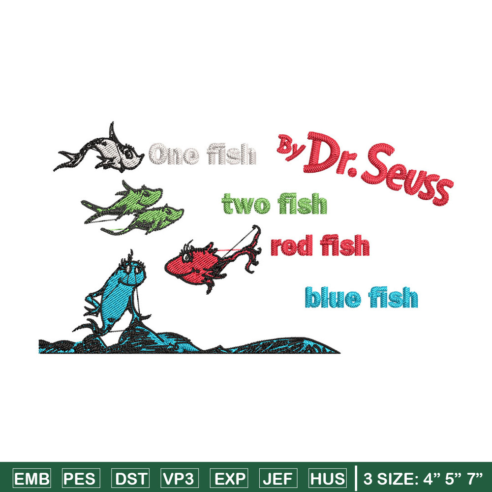 One fish two fish, blue fish red fish Embroidery Design, Dr seuss Embroidery, Embroidery File, Digital download..jpg
