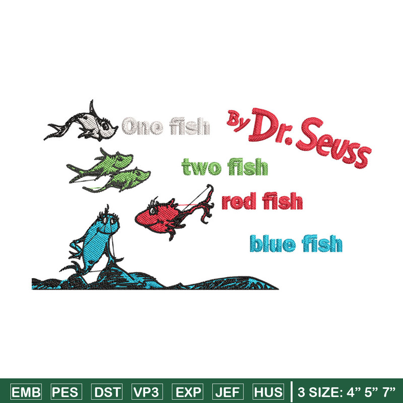 One fish two fish, blue fish red fish Embroidery Design, Dr seuss Embroidery, Embroidery File, Digital download..jpg