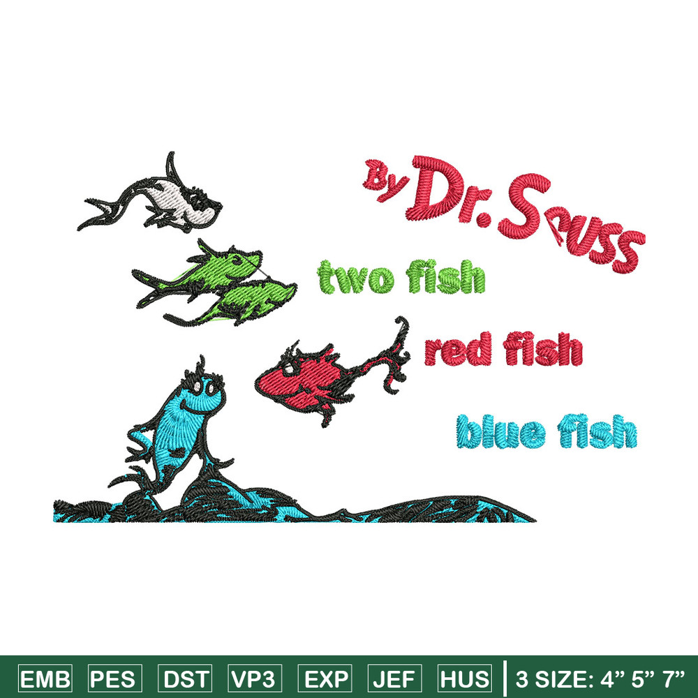 One fish two fish, blue fish red fish Embroidery Design, Dr seuss Embroidery, Embroidery File, Digital download.jpg