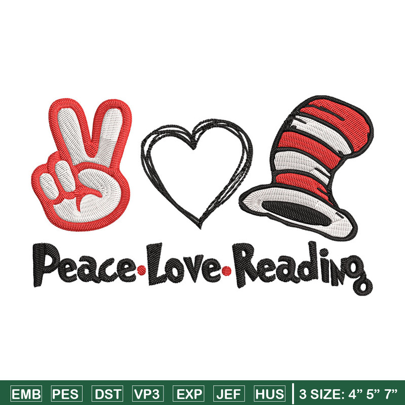 Peace Love Reading Dr seuss Embroidery Design, Dr seuss Embroidery, Embroidery File, Embroidery design, Digital download.jpg