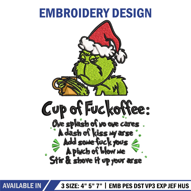 Cup of fuckoffee grinch Embroidery design, Grinch christmas Embroidery, Embroidery File, Grinch design, Instant download.jpg
