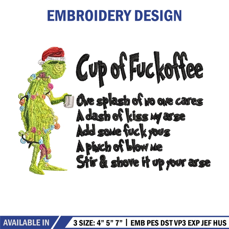Cup of fuckoffee grinch Embroidery design, Grinch Embroidery, Grinch design, Embroidery File, Instant download..jpg