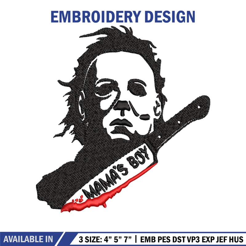 Mama's Boy Embroidery design, Michael Myers Embroidery, Embroidery File, Halloween design, Digital download..jpg