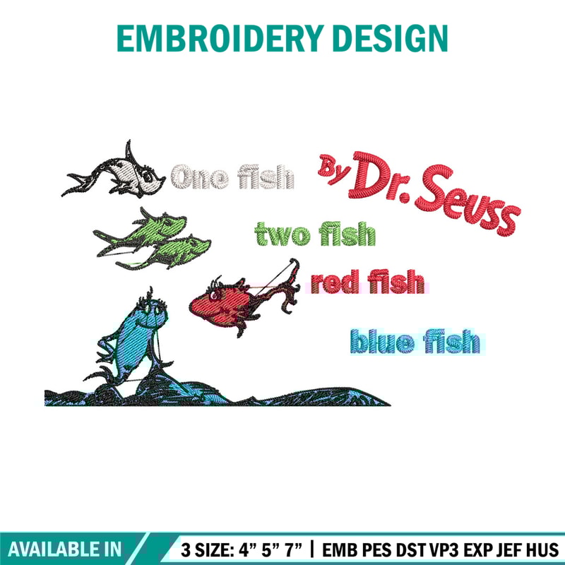 One fish two fish, blue fish red fish Embroidery Design, Dr seuss Embroidery, Embroidery File, Digital download..jpg