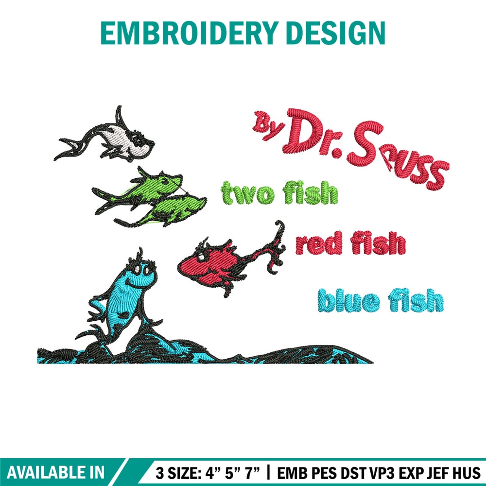 One fish two fish, blue fish red fish Embroidery Design, Dr seuss Embroidery, Embroidery File, Digital download.jpg