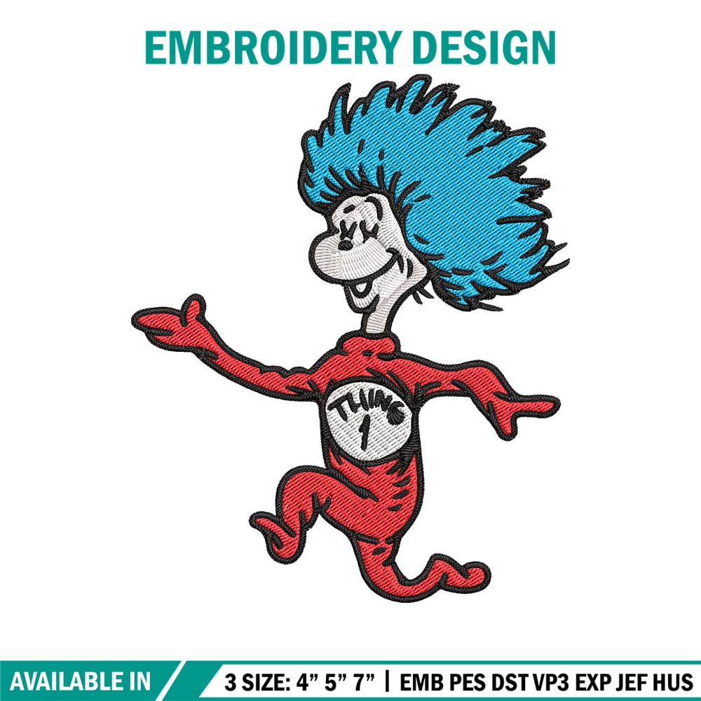 Thing 1 Embroidery Design, Dr seuss Embroidery, Embroidery File, logo shirt, Embroidery design, Digital download..jpg
