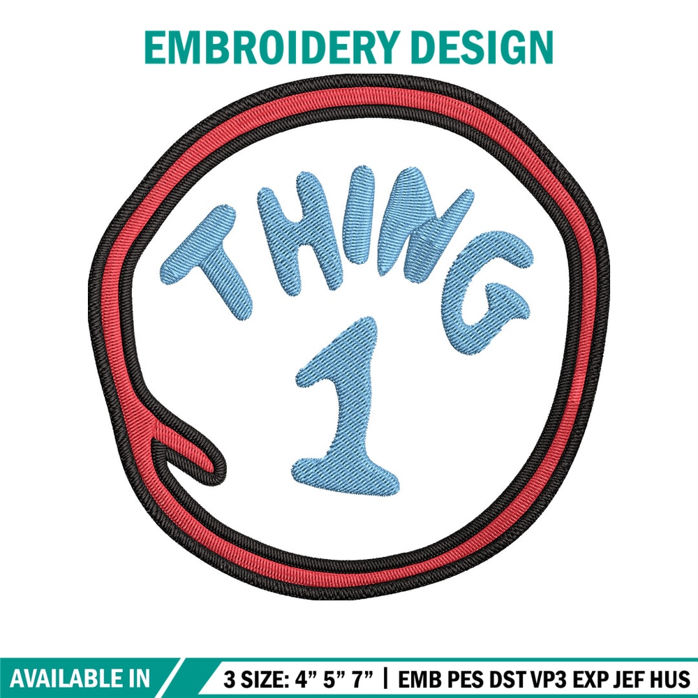 Thing 1 logo Embroidery Design, Embroidery File, logo Embroidery, logo shirt, Embroidery design, Digital download..jpg