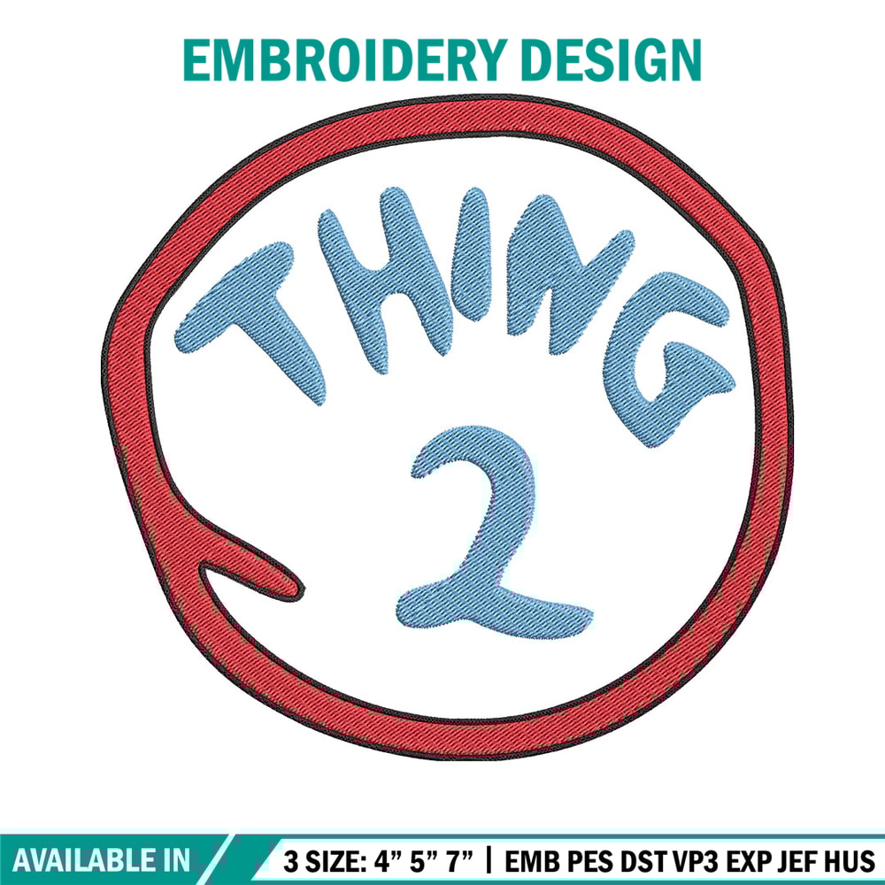 thing 2 logo Embroidery Design, Embroidery File, logo Embroidery, logo shirt, Embroidery design, Digital download..jpg