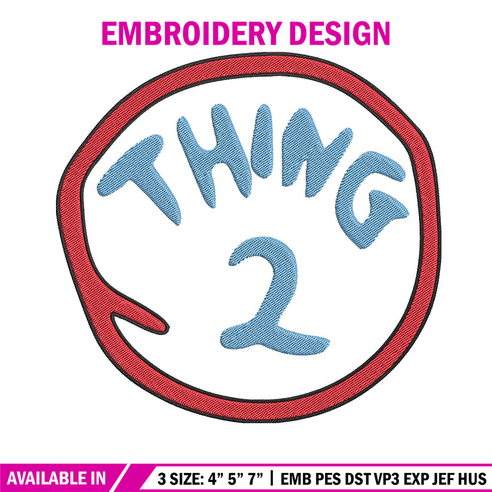 thing 2 logo Embroidery Design, Embroidery File, logo Embroidery, logo shirt, Embroidery design, Digital download..jpg