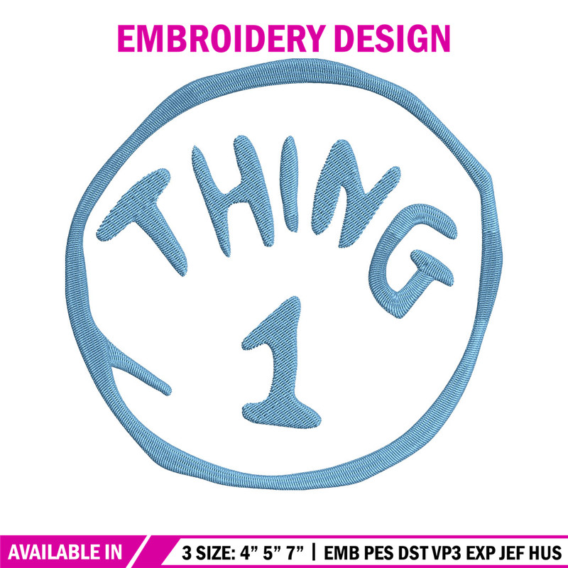 Thing One Embroidery Design, Embroidery File, logo Embroidery, logo shirt, Embroidery design, Digital download..jpg