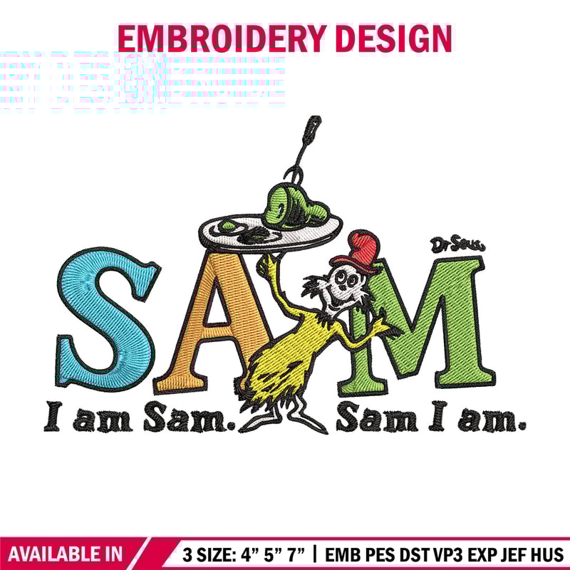 I am Sam Sam I Am Dr. Seuss Embroidery Design, Dr Seuss Embroidery, Embroidery File, Embroidery design, Digital download..jpg