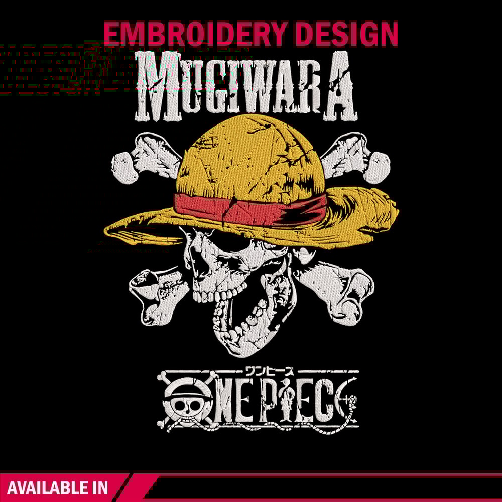 Mugiwara Embroidery Design,One piece Embroidery, Embroidery File, Anime Embroidery, Anime shirt, Digital download.jpg