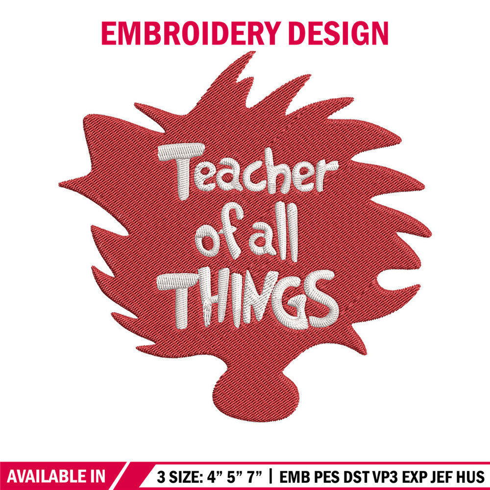 Teacher of All Things Embroidery Design, Dr Seuss Embroidery, Embroidery File, Embroidery design, Digital download.jpg